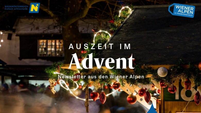 Advent Sujet 2023, © Wiener Alpen/Kremsl Advent Sujet 2023, © Wiener Alpen/Kremsl