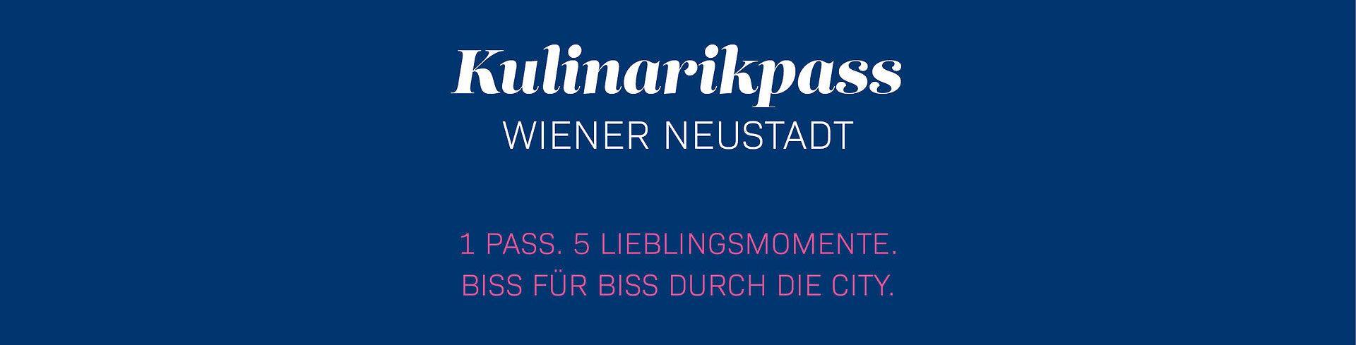 Kulinarikpass Wiener Neustadt (c) WN Kul.Tour.Marketing GmbH