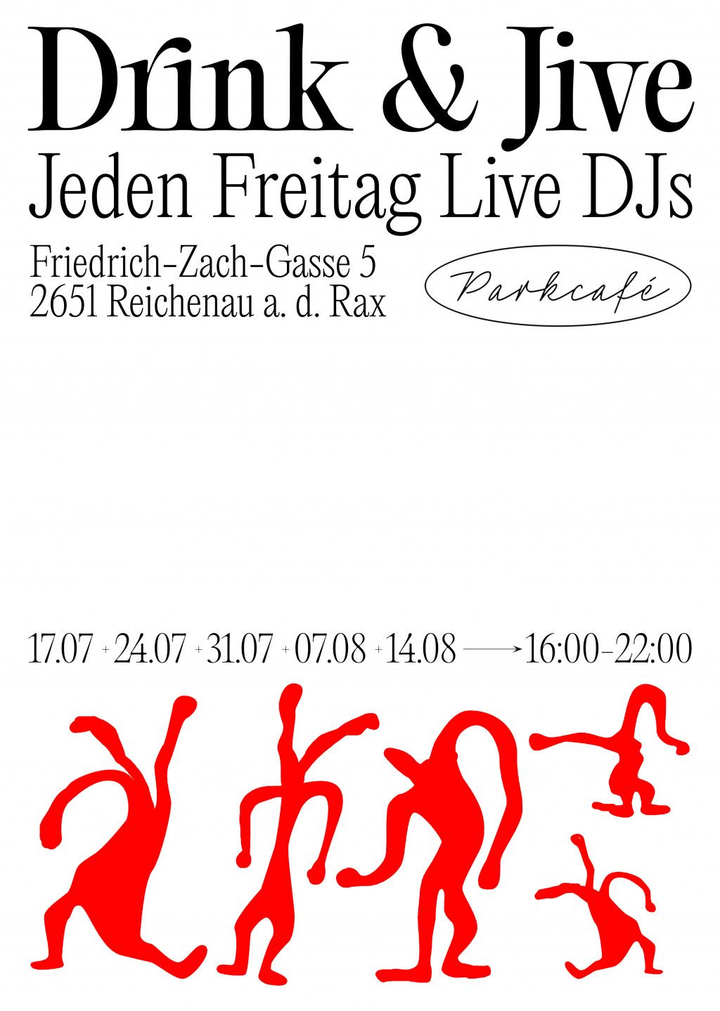 Drink & Jive hosted by Parkcafé Reichenau a. d. Rax