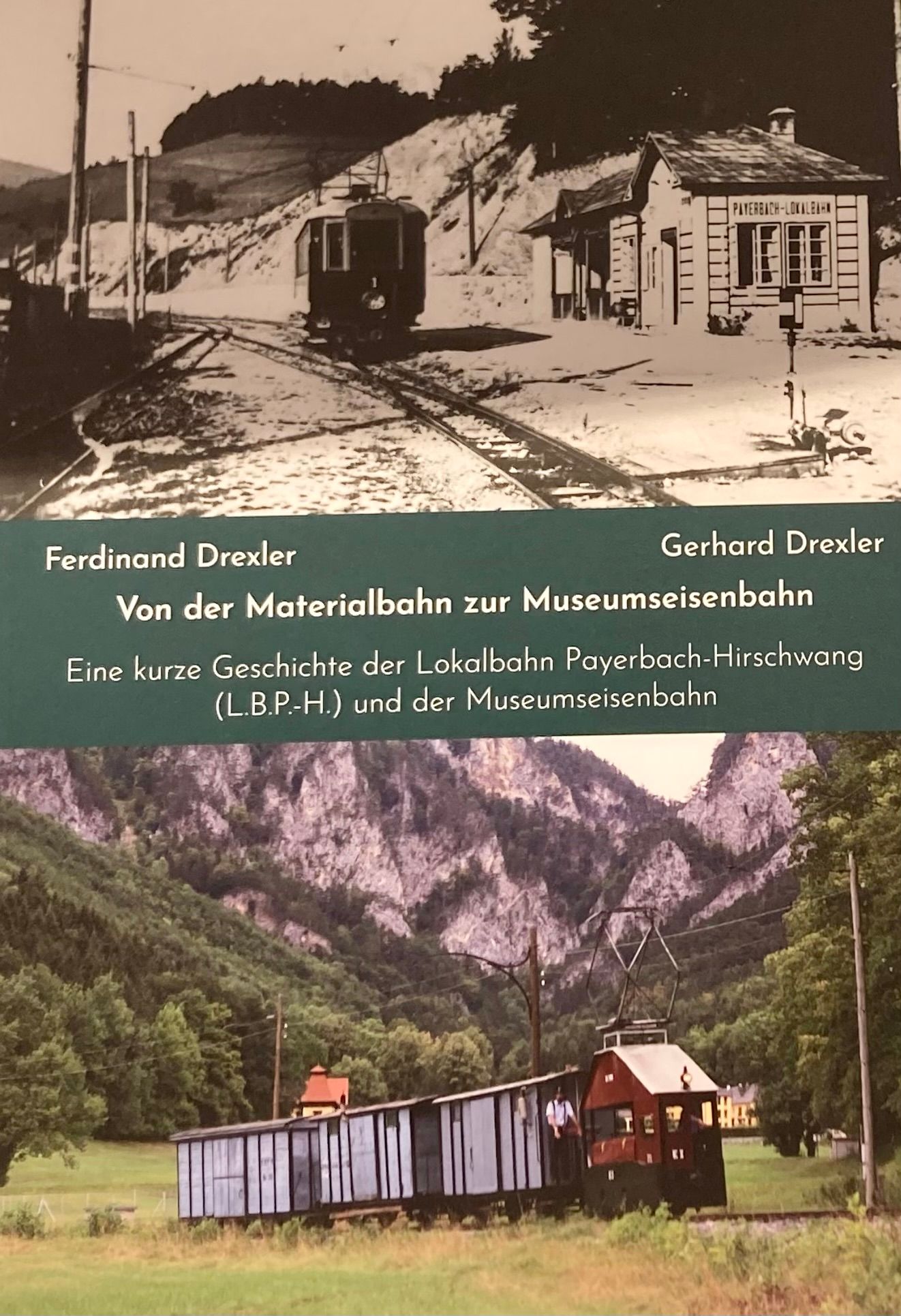 Buchdeckel "Von der Materialbahn zur Museumseisenbahn"
