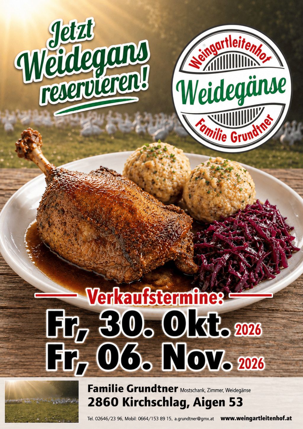 Plakat Weidegansverkauf Weingartleitenhof