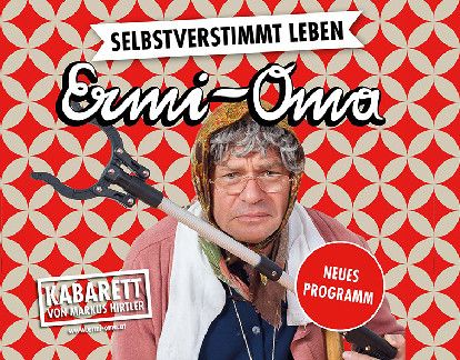 Ermi Oma - selbstverstimmt leben
